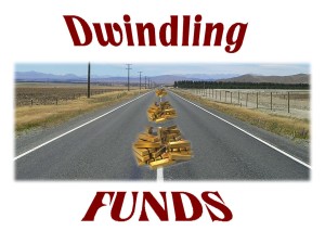 Avoid Dwindling funds